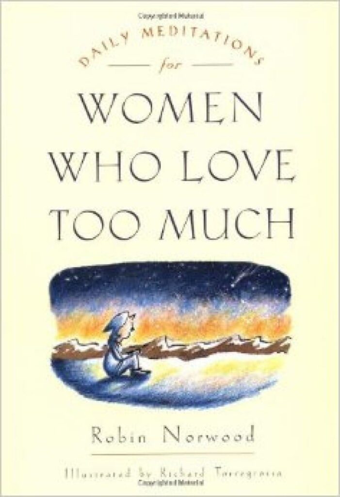 Daily meditations for women who love too much