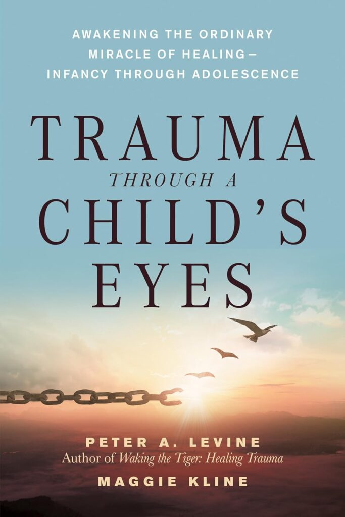 Trauma through a Child’s Eyes
