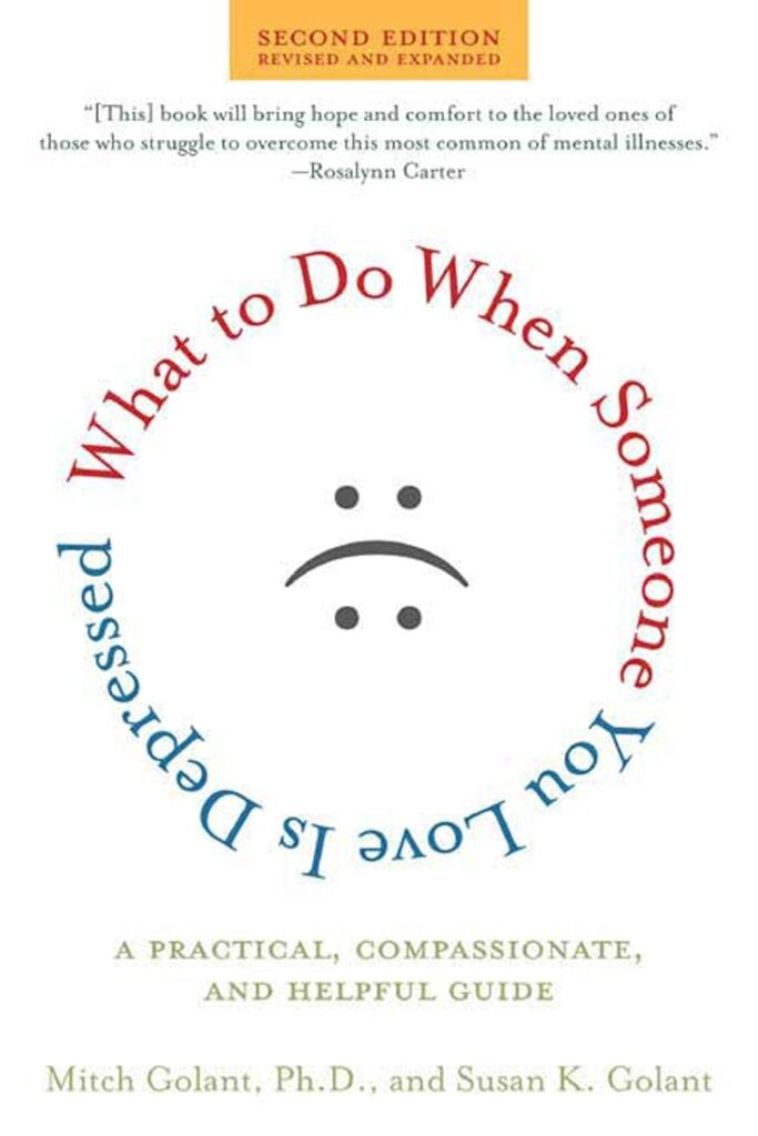 What to Do When Someone You Love Is Depressed